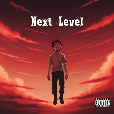 Next Level - Single