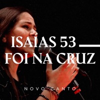 Isaías 53 / Foi na Cruz - Single - Novo Canto