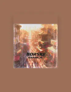 Listen to Borsky, watch music videos, read bio, see tour dates & more!