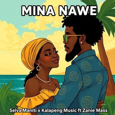 Mina nawe (feat. Kalapeng Music & Zanie Mass) - Single
