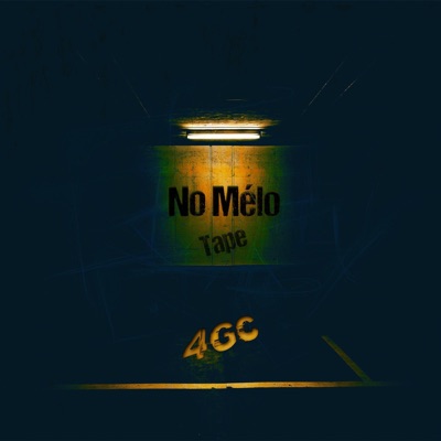 No Mélo Tape - EP
