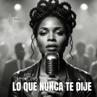 Lo que Nunca te Dije - Layah Noir Cover Art