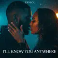 I'll Know You Anywhere