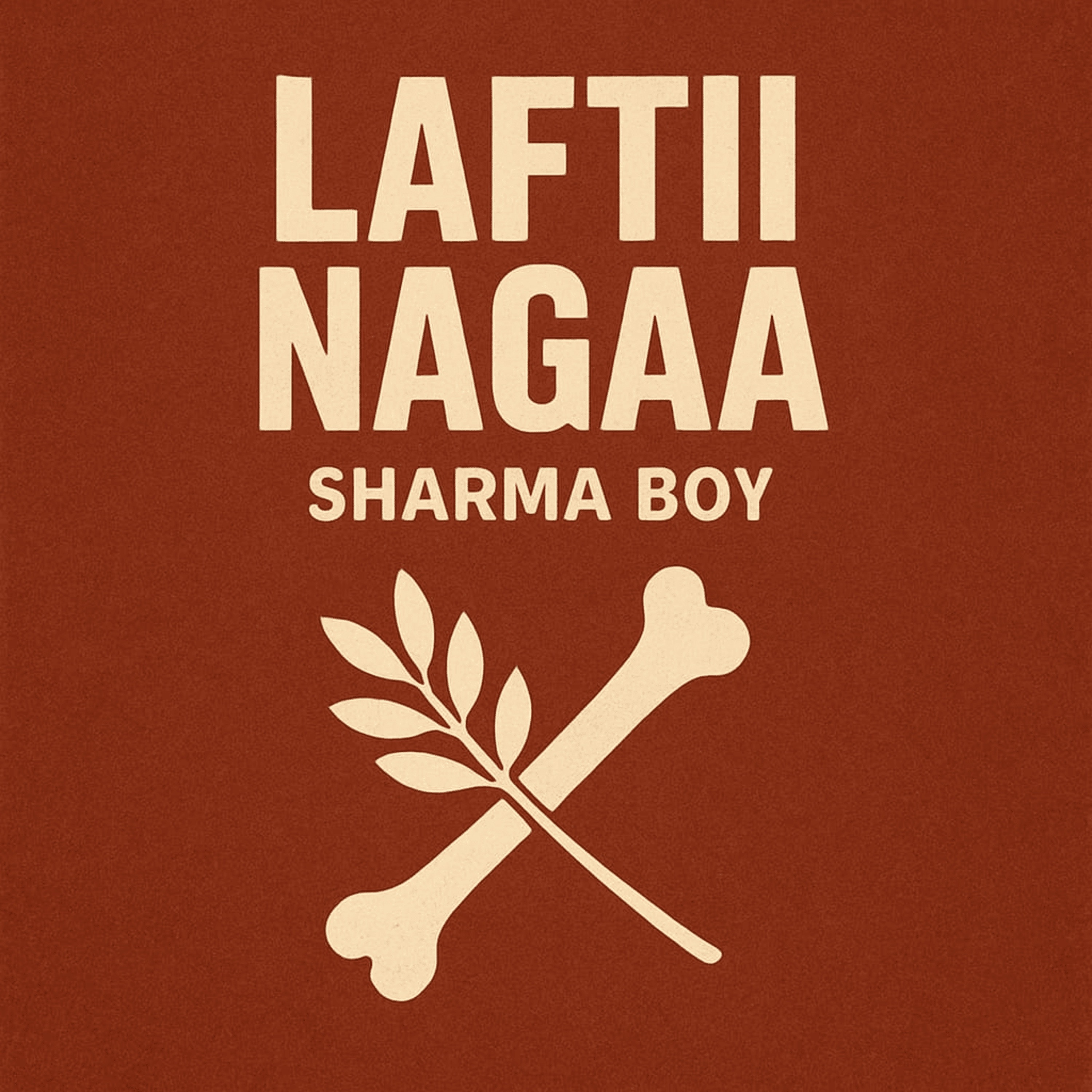 Laftii Nagaa - Single