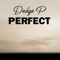 Perfect — Dedge P