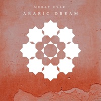 Arabic dream - Single - Murat Uyar
