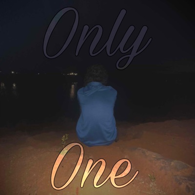 Only One (feat. Lil J) - Single