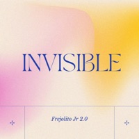 Invisible - Single - FrejolitoJr2.0