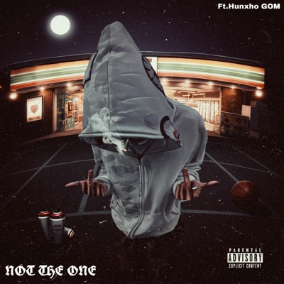 NOT THE ONE (feat. Hunxho GOM) - Single