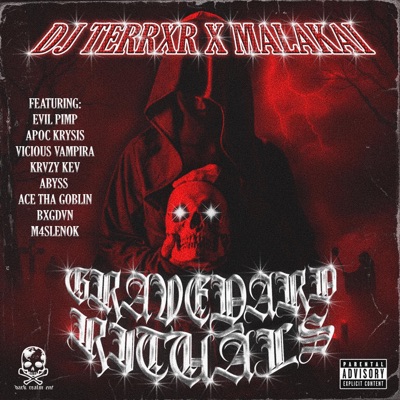 GRAVEYARD RITUALS (feat. DJ TERRXR)