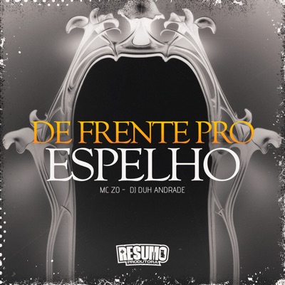 De Frente ao Espelho - Single
