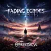 Fading Echoes