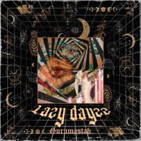 Lazy Dayzz (feat. D LUX) - Single - GURUMASTAH