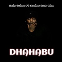Dhahabu (feat. Josline & Mr. Blue) - Single - Dully Sykes