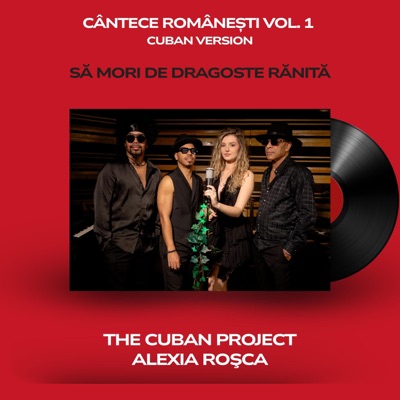 SĂ MORI DE DRAGOSTE RĂNITĂ (feat. ALEXIA ROŞCA) - Single