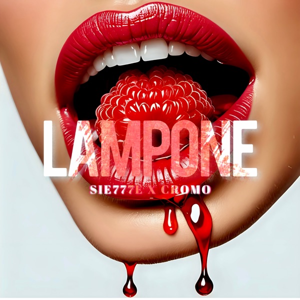 Lampone (feat. Cromo)