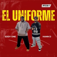 El Uniforme (feat. EDDY ONE) - Single - HANN D