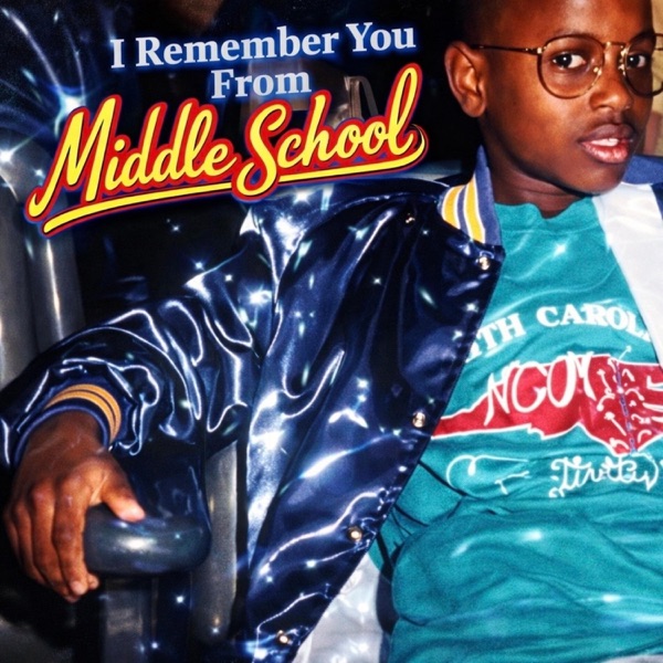 I Remember You From Middle School