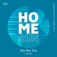 Say Say say - Single - Criss Hawk & Simone Bardelli