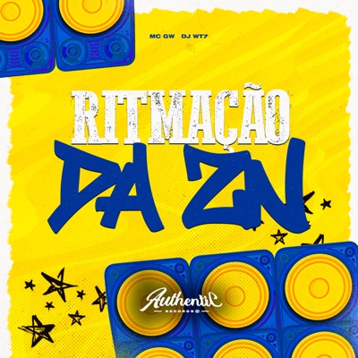 Ritmação da Zn (feat. MC GW) - Single