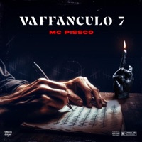Vafanculo 7 - Single - Mc Pissco