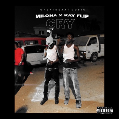 Cry (feat. Milona & Kay Flip) - Single
