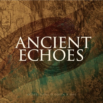 Ancient Echoes - Single
