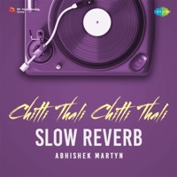 Chitti Thali Chitti Thali (Slow Reverb) - Single - Sunil Kashyap & Karunakar
