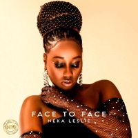 Face to Face - Single - Neka Leslie