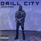 Drill City (feat. Buckz) - George Gambino lyrics