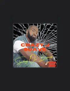 聆聽 Crazy J Suave、觀看音樂影片、閱讀小傳、查看巡演日期等！