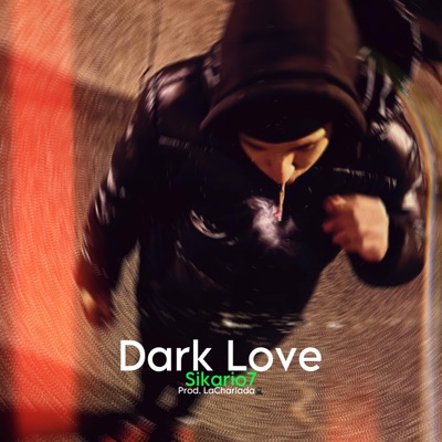 Dark Love - Single