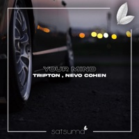 Your Mind - Single - Tripton & Nevo Cohen