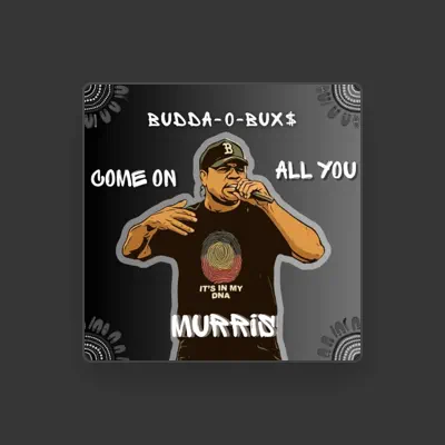 Listen to Budda-0-Bux$, watch music videos, read bio, see tour dates & more!