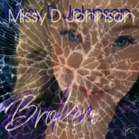 Broken — Missy D Johnson