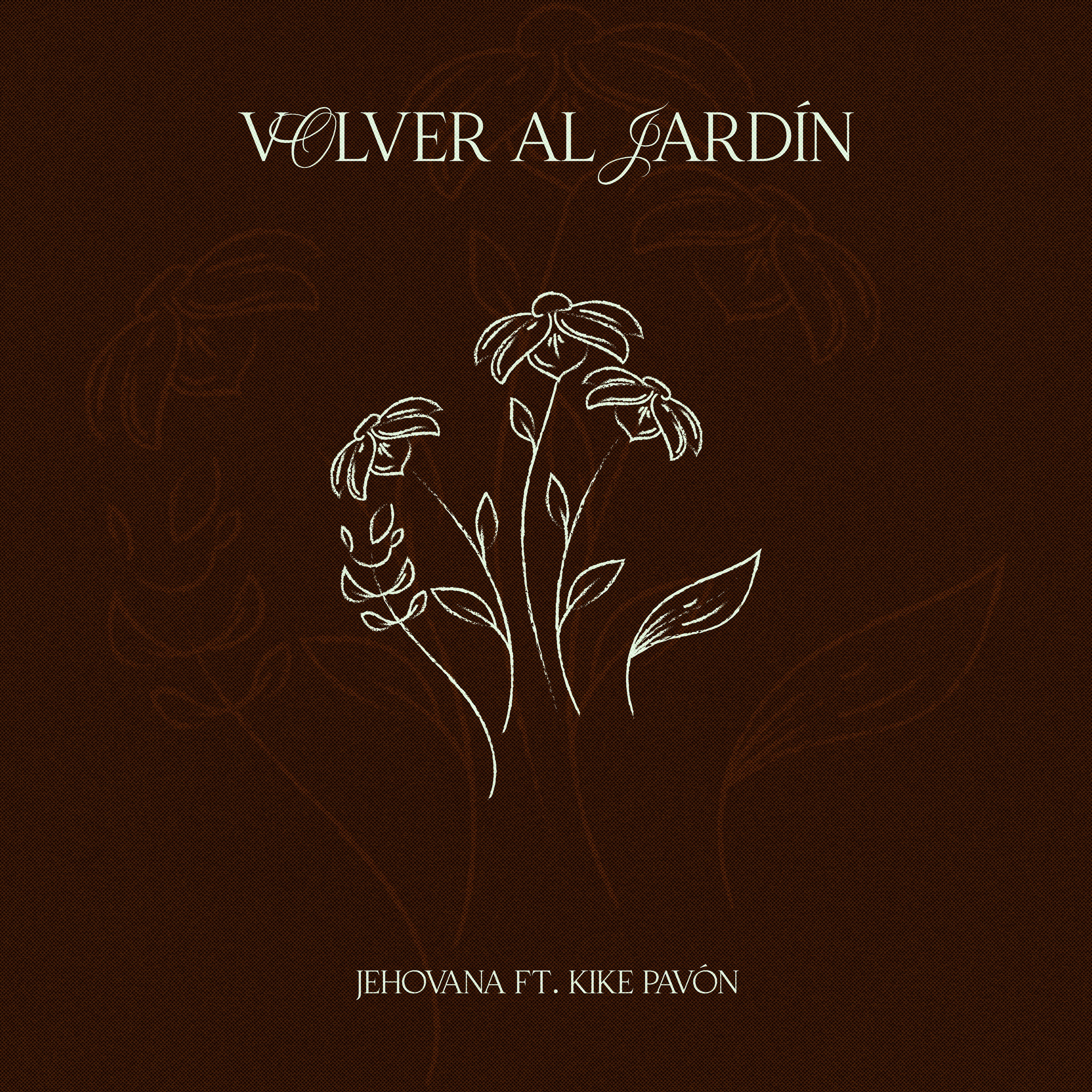 Volver al Jardín - Single