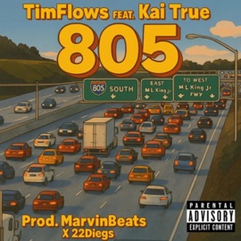 805 (feat. Timflows, MarvinBeats & 22Diegs) Ka! True