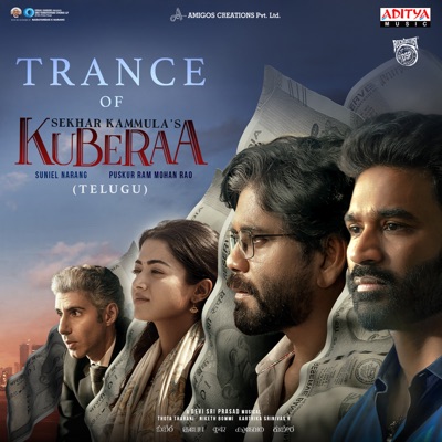 Trance of Kuberaa (From "Kuberaa - Telugu") - Single