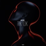 Tik Tok - Single