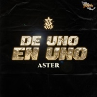 De Uno En Uno - Single - Aster