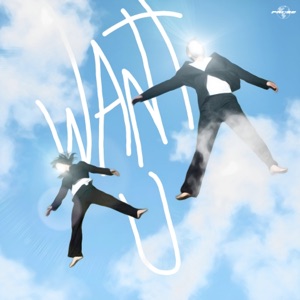 Want U
