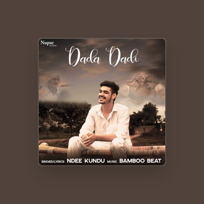 Listen to Ndee Kundu, watch music videos, read bio, see tour dates & more!