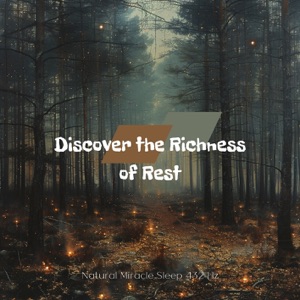 Discover the Richness of Rest