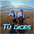 Tu Dices