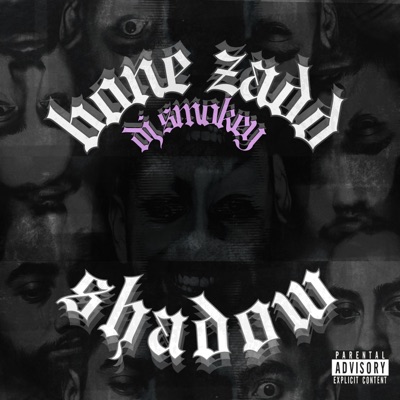 Shadow (feat. DJ Smokey) - Single