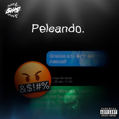 Peleando. - Single