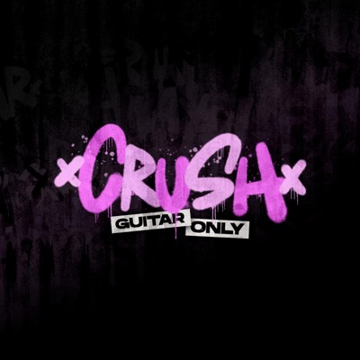 CRUSH (feat. Bennykaay) [Guitar Only] - Single