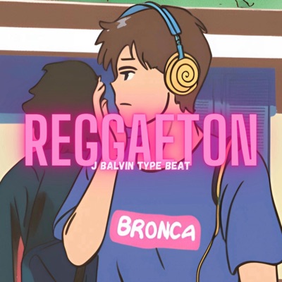 J BALVIN Type Beat  REGGAETON  BRONCA - Single