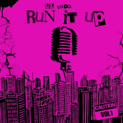 Run It Up (feat. ItzEB.) - Single