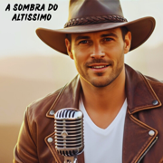 À Sombra do Altíssimo - João de Barro